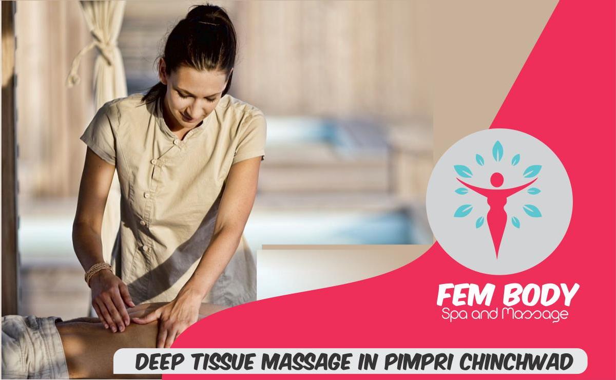 Deep Tissue Massage in Pimpri Chinchwad 